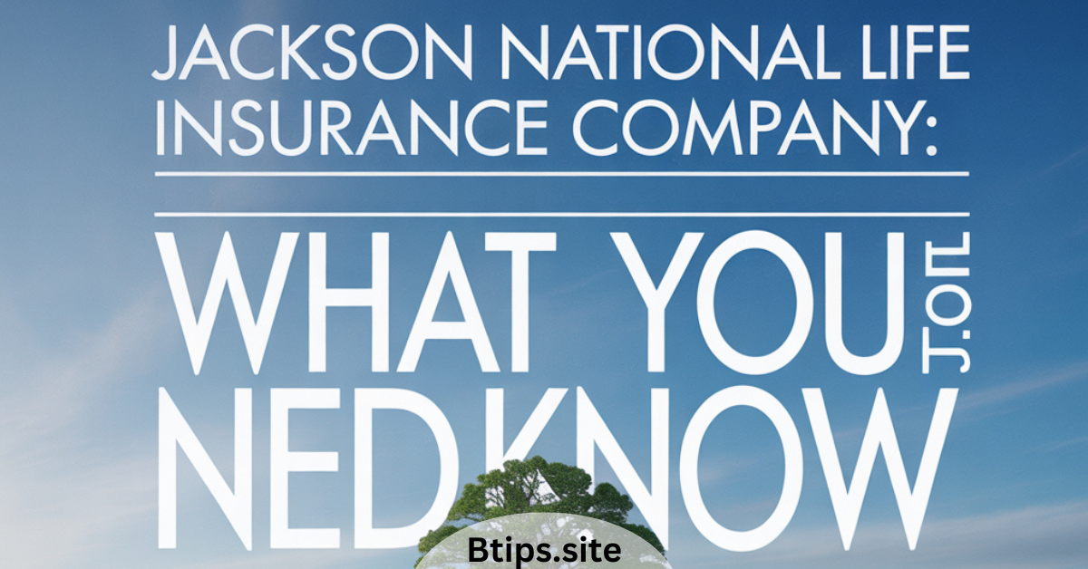 Jackson National Life Insurance Company